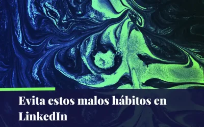 No cometas estas malas prácticas en tu cuenta de LinkedIn