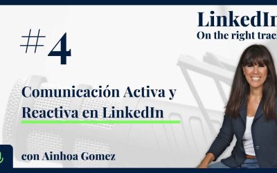 Comunicación Activa y Reactiva LinkedIn